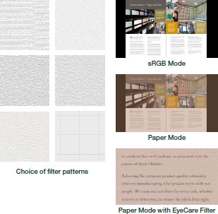 Paper Mode and EyeCare Filter Reduce Eye Fatigue