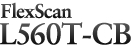 FlexScan L560T-CB